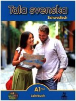 Tala svenska Schwedisch A1 Plus. Lehrbuch