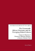 The Crossroads: African Literature and the Emerging Global Cultures
