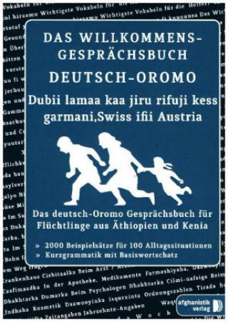 Das Willkommens- Gesprächsbuch Deutsch-Oromo