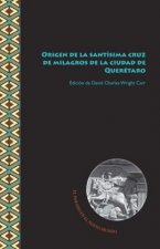 Origen de la santísima cruz de milagros...