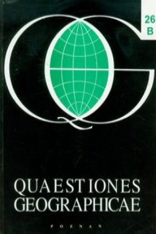 Quaestiones Geographicae 26B