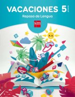 Vacaciones: repaso de Lengua. 5 Educación Primaria