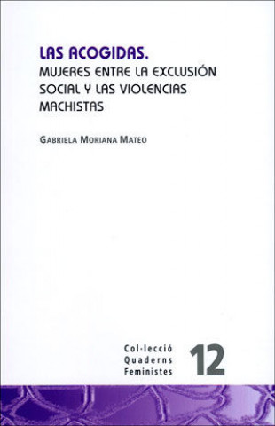 Las acogidas