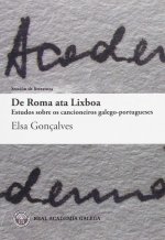 De Roma ata Lixboa: Estudos sobre os cancioneiros galego-portugueses