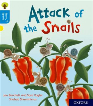 Oxford Reading Tree Story Sparks: Oxford Level 3: Attack of the Snails