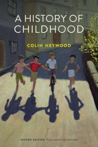 History of Childhood, 2nd Edition
