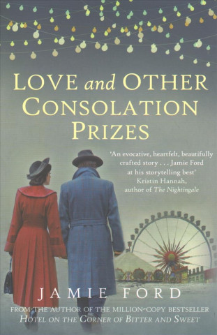 Love and Other Consolation Prizes