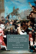Demographic Imagination and the Nineteenth-Century City