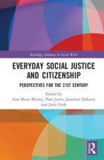 Everyday Social Justice and Citizenship