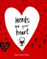 Words and Your Heart