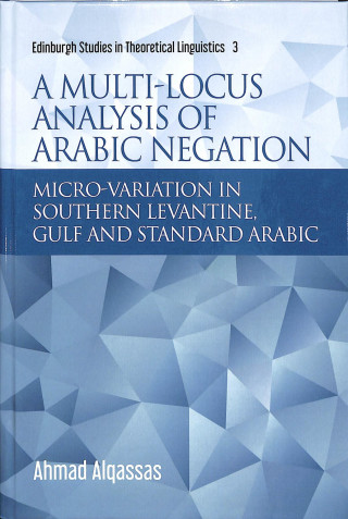 Multi-Locus Analysis of Arabic Negation