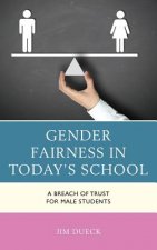 Gender Fairness in Today's School