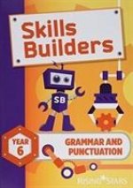Skills Builders Grammar and Punctuation Year 6 Pupil Book new edition