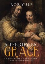 Terrifying Grace