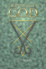 Francisco's God