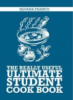 Really Useful Ultimate Student Cookbook