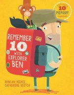 Remember 10 With Explorer Ben