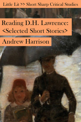 Reading D H Lawrence