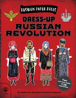 Dress-up Russian Revolution (CATHERINE BRUSSONE)(Brožovaná)