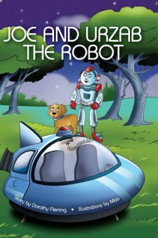 Joe and Urzab the Robot (DOROTHY FLEMING)()