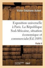 Exposition Universelle de 1889 A Paris