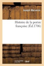 Histoire de la Poesie Francoise