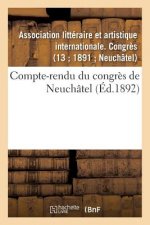 Compte-Rendu Du Congres de Neuchatel