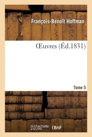 Oeuvres Tome 5
