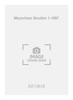 Meyerbeer Studien 1/97