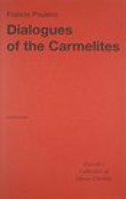 DIALOGUES OF THE CARMELITES