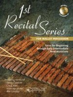 1ST RECITAL SERIES FOR MALLET PERCUSSION
