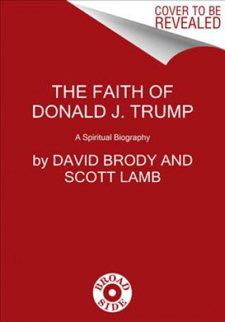 Faith of Donald J. Trump