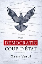 Democratic Coup d'Etat