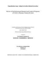 Review of the Restructured Research and Analysis Programs of Nasa's Planetary Science Division