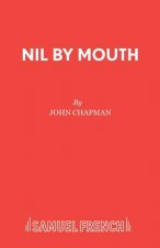 Nil by Mouth
