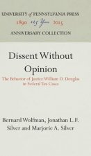 Dissent Without Opinion
