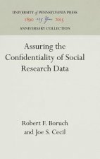 Assuring the Confidentiality of Social Research Data