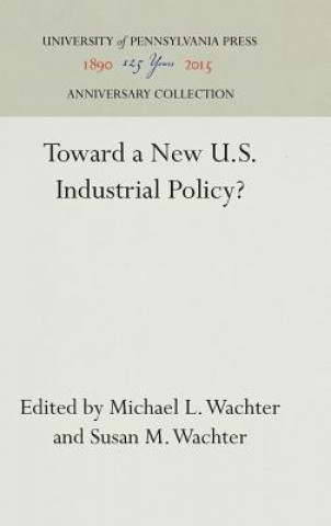 Toward a New U.S. Industrial Policy?