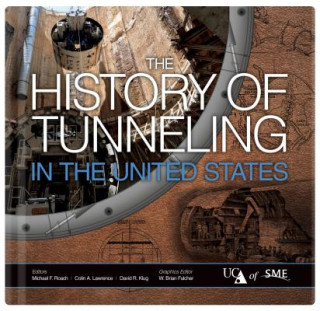 History of Tunneling in the United States