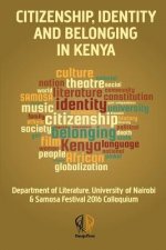 Citizenship, Identity and Belonging in Kenya