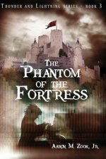 PHANTOM OF THE FORTRESS
