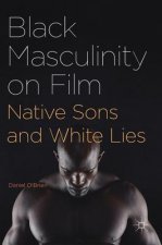 Black Masculinity on Film