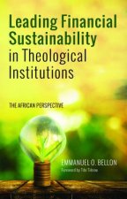 Leading Financial Sustainability in Theological Institutions