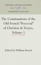 Continuations of the Old French 