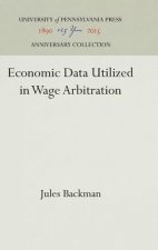 Economic Data Utilized in Wage Arbitration