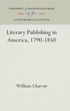 Literary Publishing in America, 1790-1850