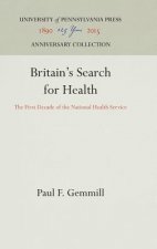 Britain's Search for Health