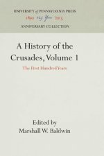 History of the Crusades, Volume 1