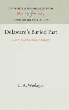 Delaware's Buried Past