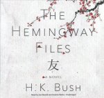 The Hemingway Files